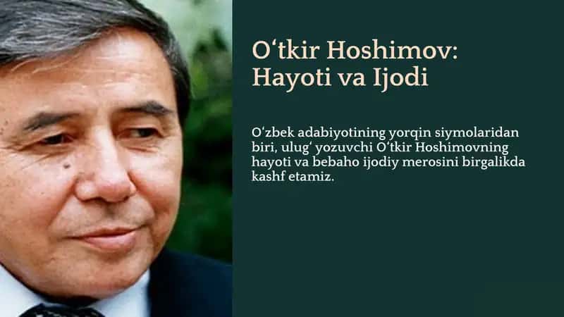 O‘tkir Hoshimov: Hayoti va Ijodi