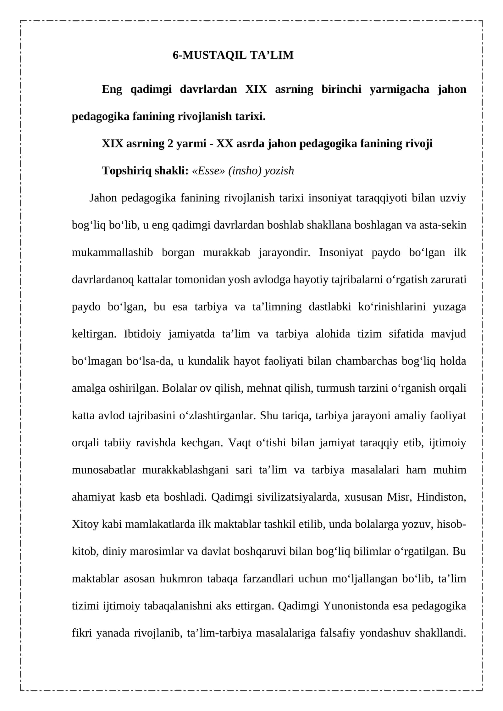 Eng qadimgi davrlardan XIX asrning birinchi yarmigacha jahon pedagogika fanining rivojlanish tarixi.