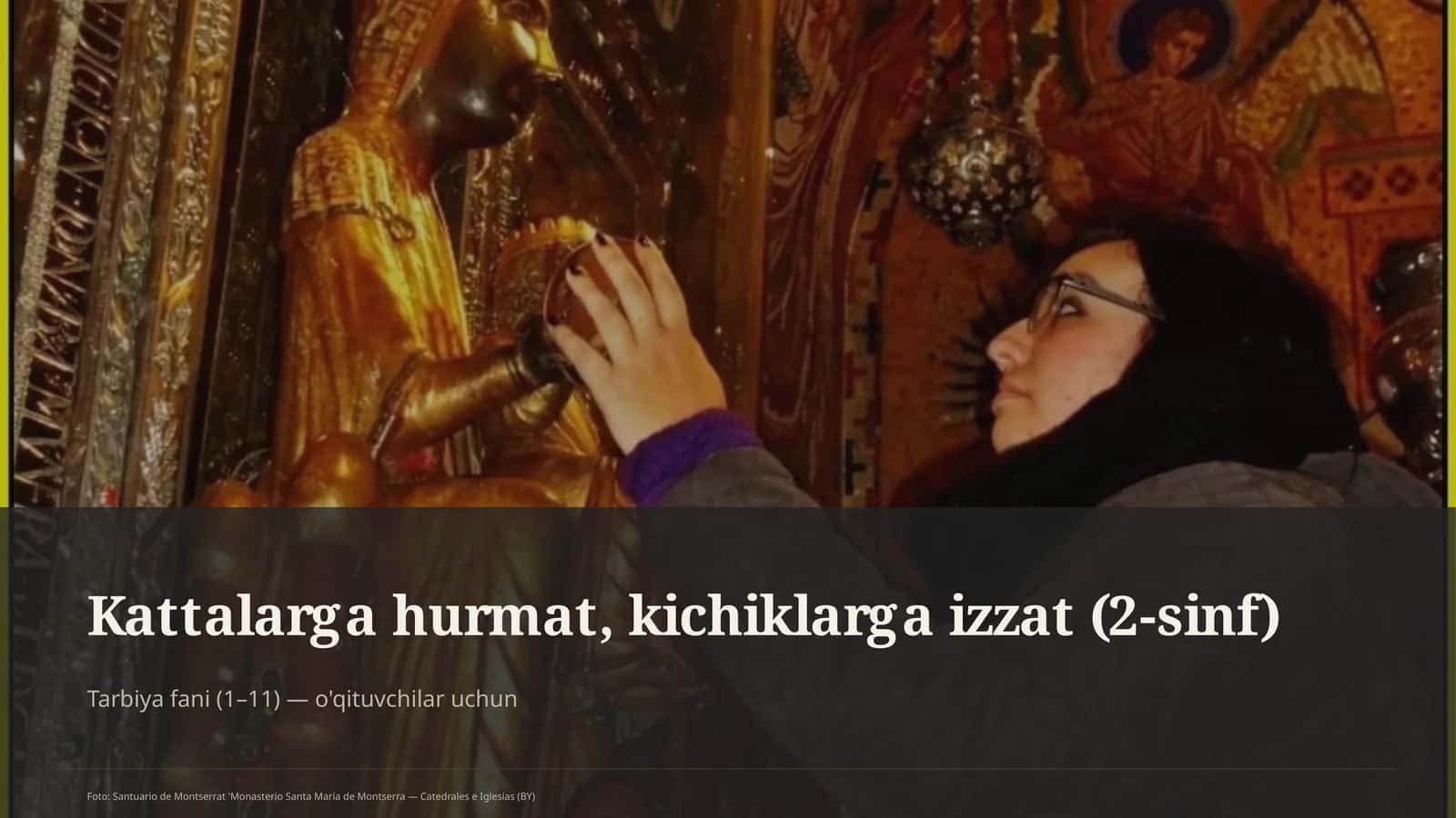 Kattalarga hurmat, kichiklarga izzat (2-sinf)