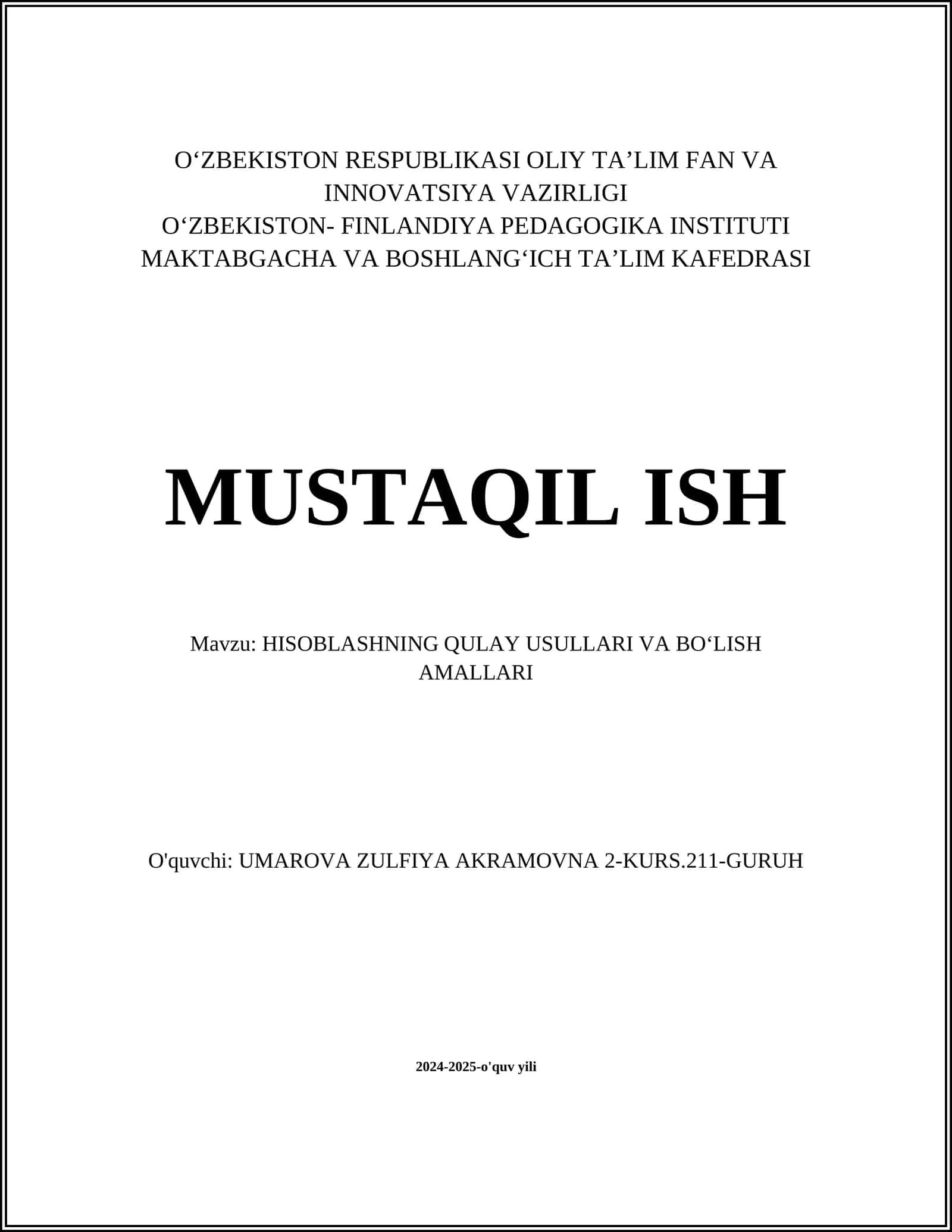 HISOBLASHNING QULAY USULLARI VA BOʻLISH AMALLARI