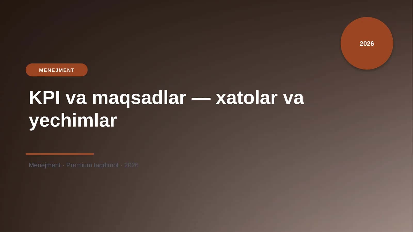 KPI va maqsadlar — xatolar va yechimlar