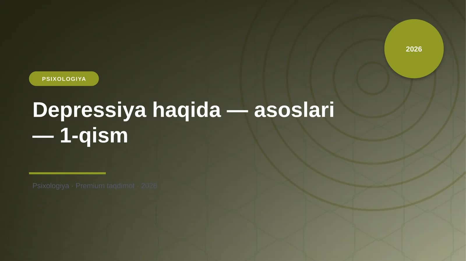 Depressiya haqida — asoslari — 1-qism