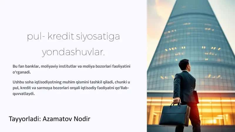 Pul-kredit siyosatining mohiyati