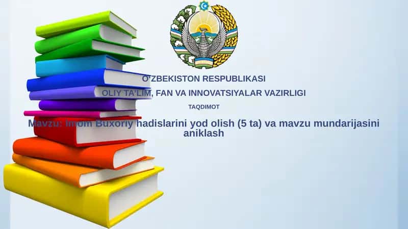 Imom Buxoriy va Hadis Ilmi