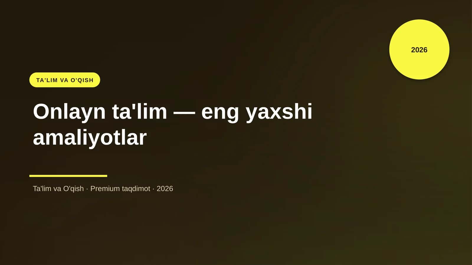 Onlayn ta'lim — eng yaxshi amaliyotlar