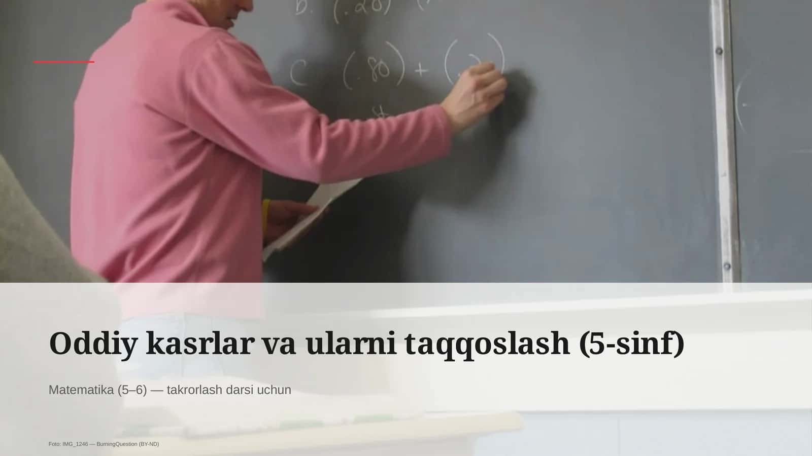 Oddiy kasrlar va ularni taqqoslash (5-sinf)