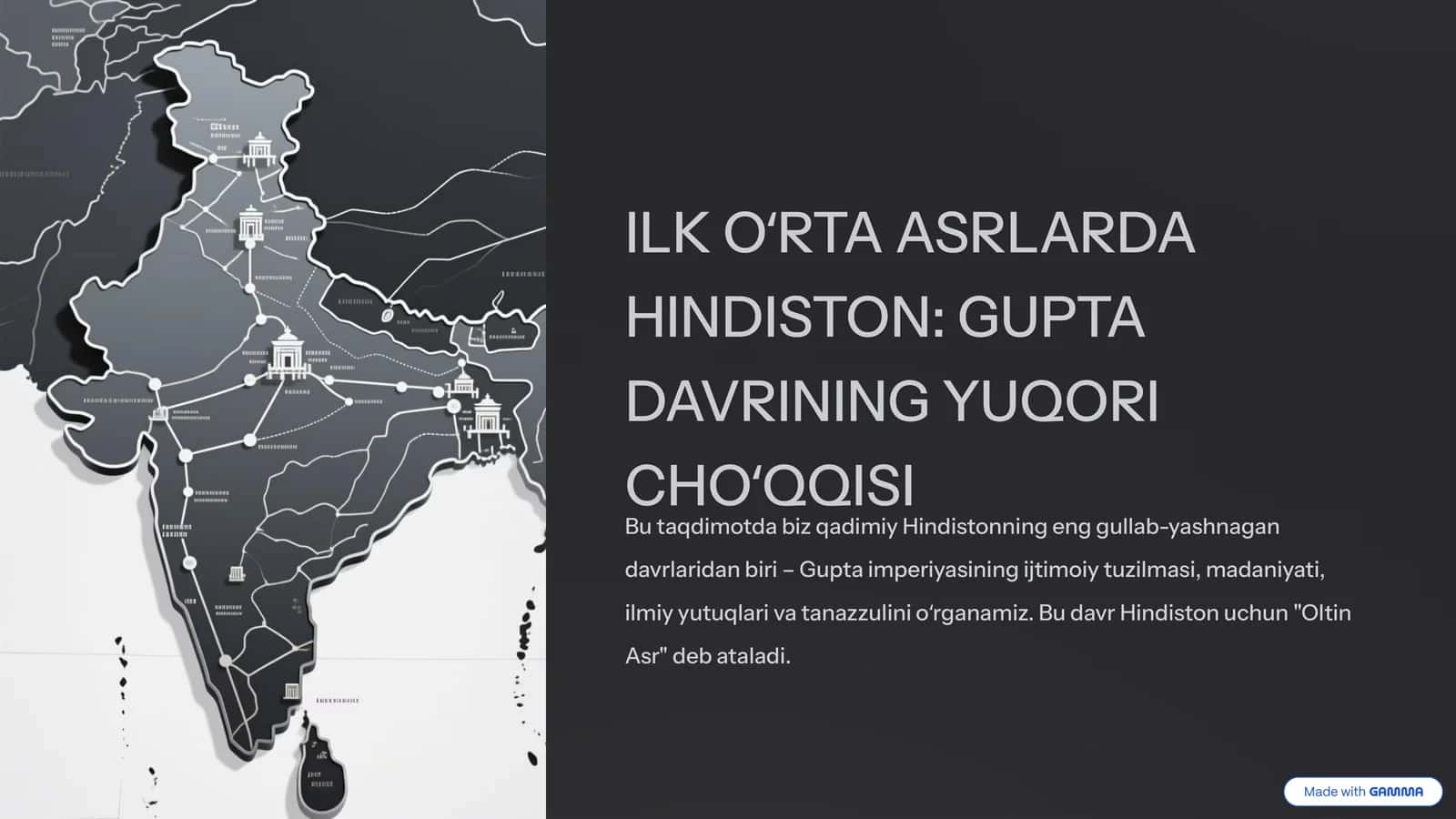 ILK OʻRTA ASRLARDA HINDISTON: GUPTA DAVRINING YUQORI CHOʻQQISI