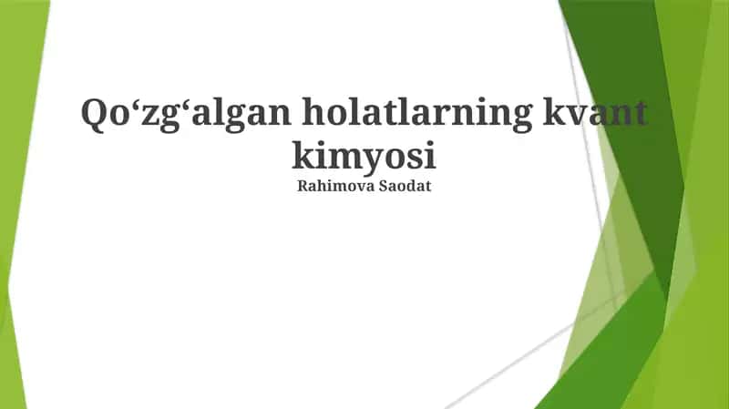 Qoʻzgʻalgan holatlarning kvant kimyosi