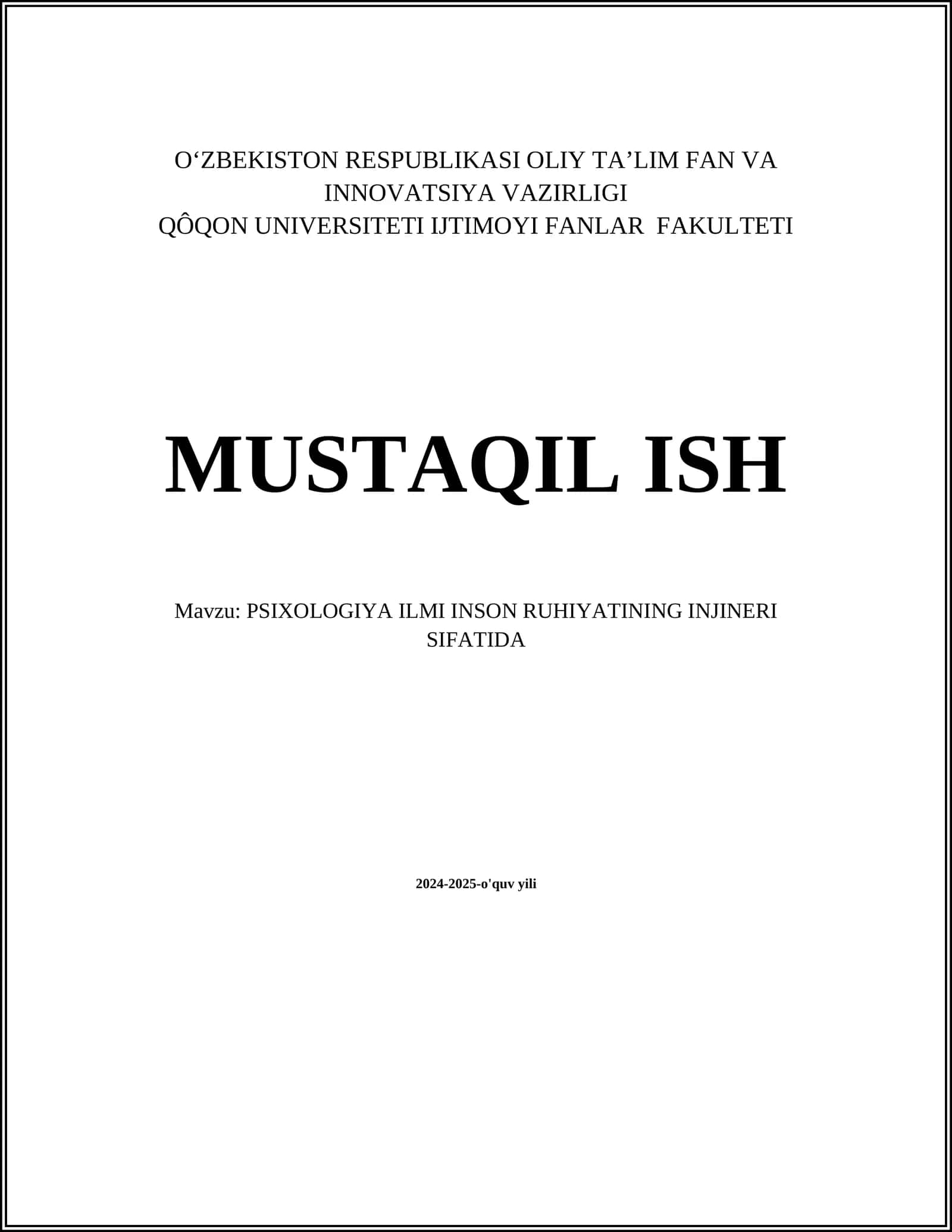 PSIXOLOGIYA ILMI INSON RUHIYATINING INJINERI SIFATIDA