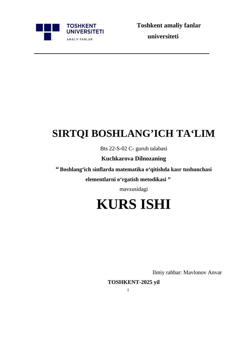 Boshlang‘ich sinflarda matematika o‘qitishda kasr tushunchasi elementlarni o‘rgatish metodikasi .docx