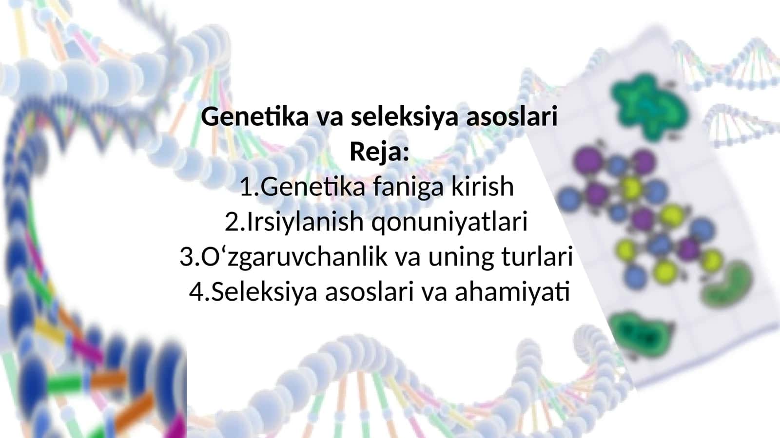 Genetika va seleksiya asoslari