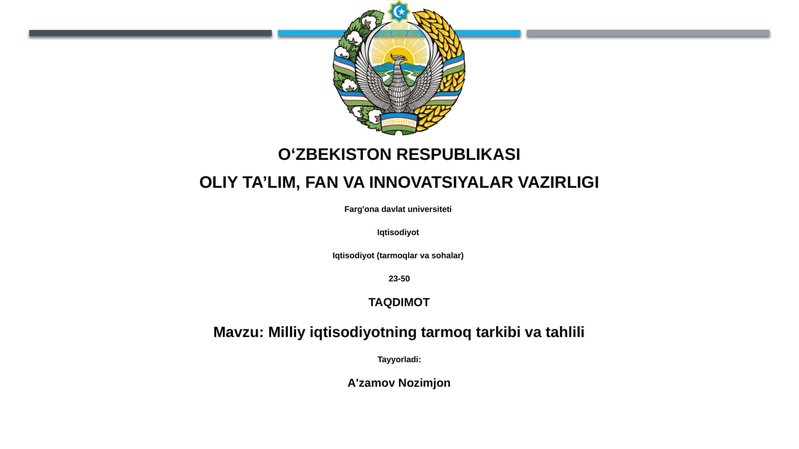 Milliy iqtisodiyotning tarmoq tarkibi va tahlili