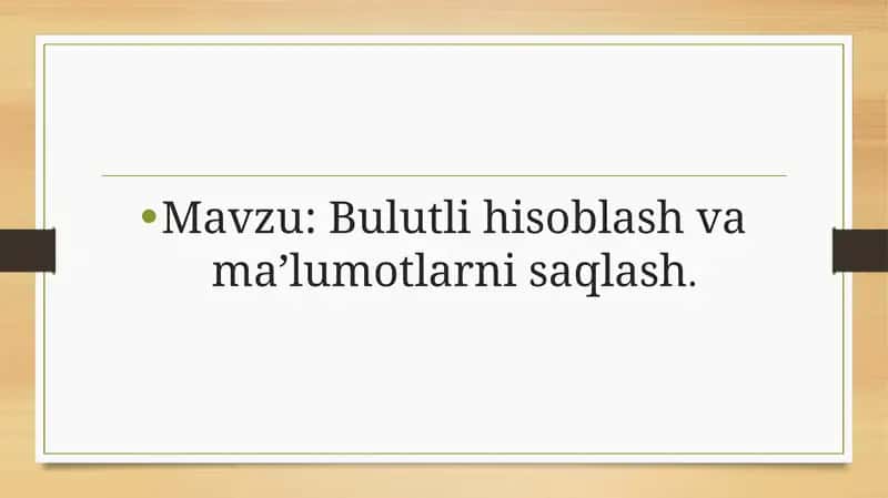 Bulutli hisoblash va maʼlumotlarni saqlash