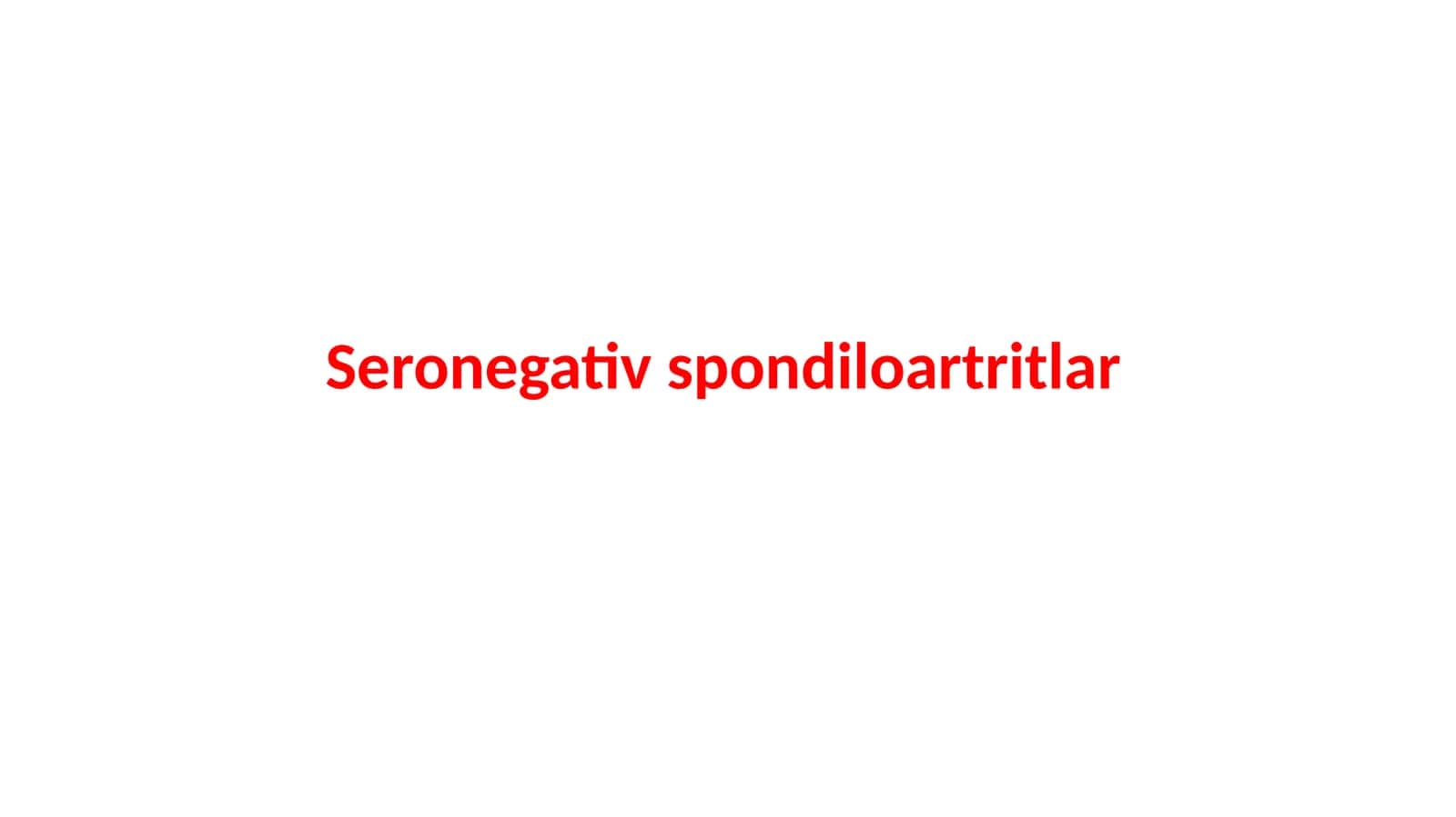 Seronegativspondiloartritlar