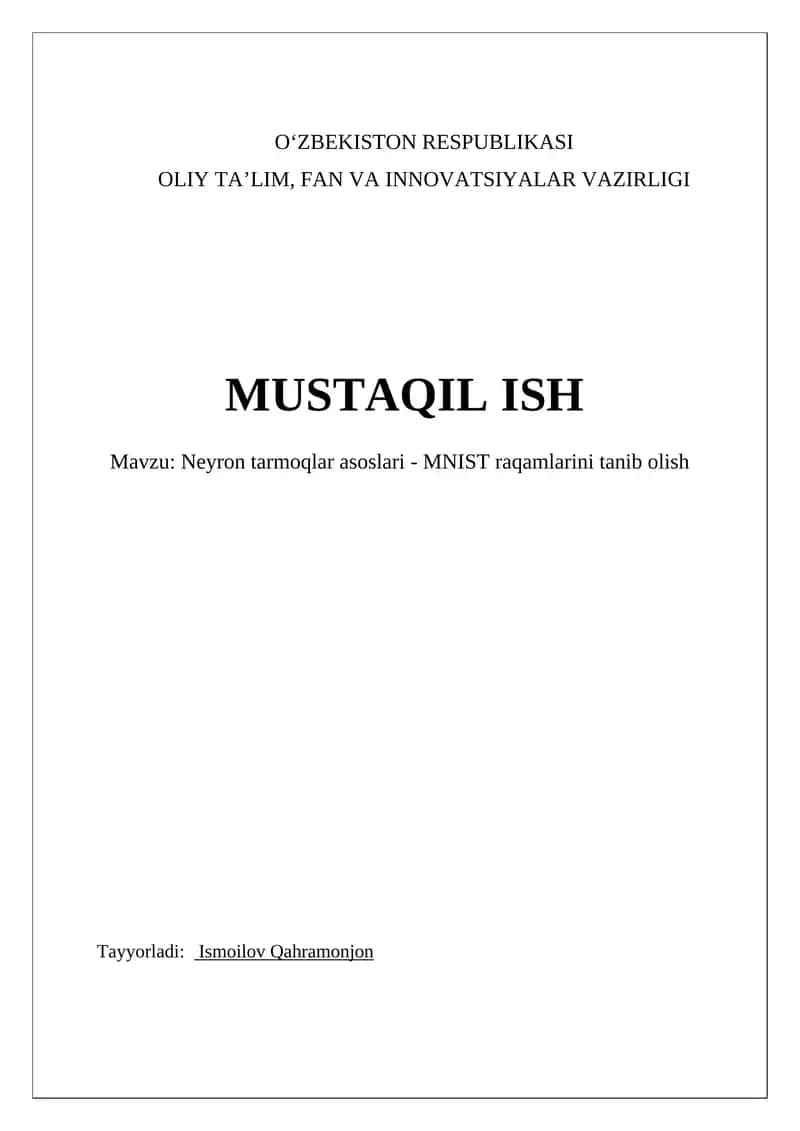 Neyron tarmoqlar asoslari - MNIST raqamlarini tanib olish