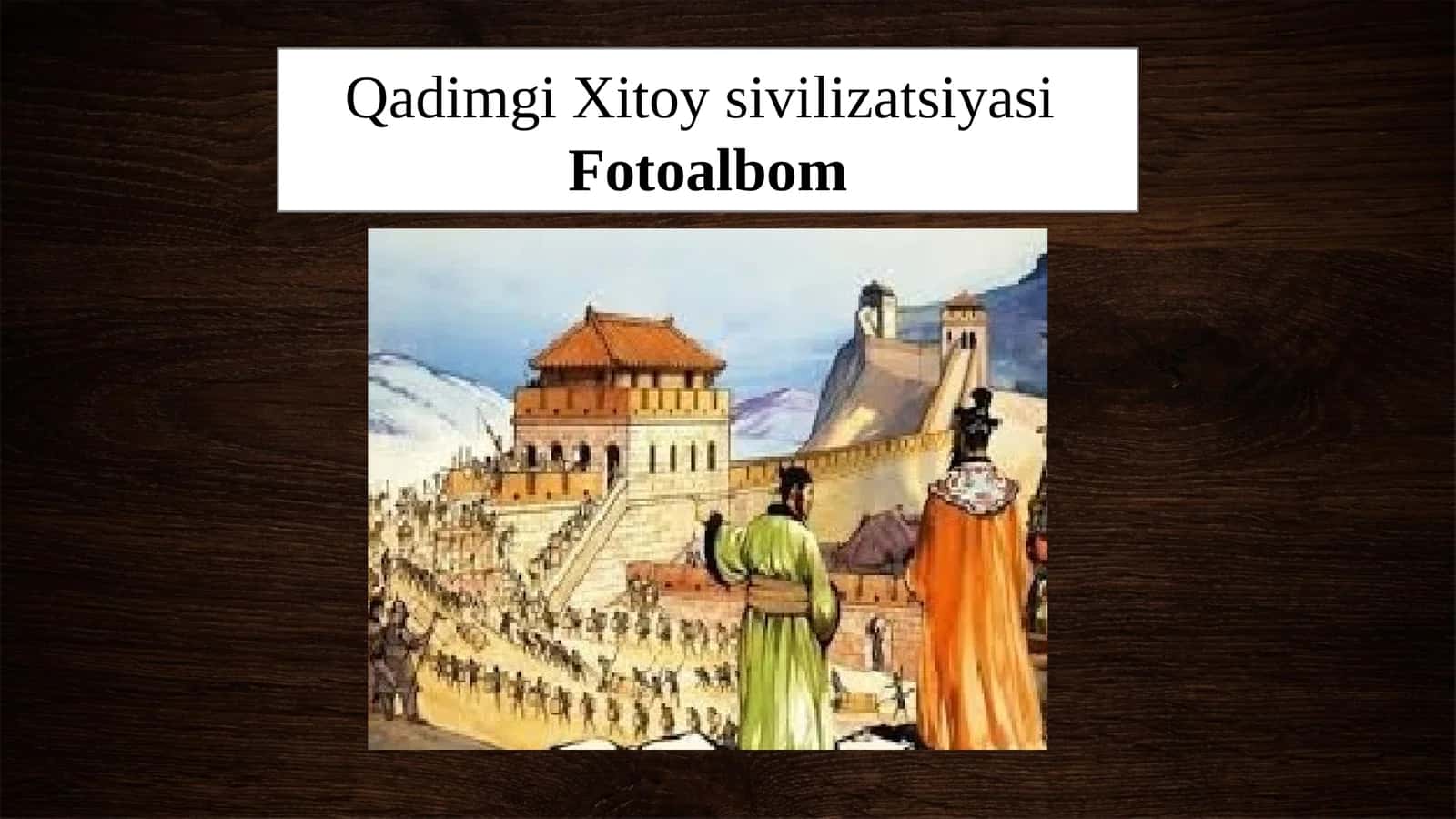 Qadimgi Xitoy sivilizatsiyasi