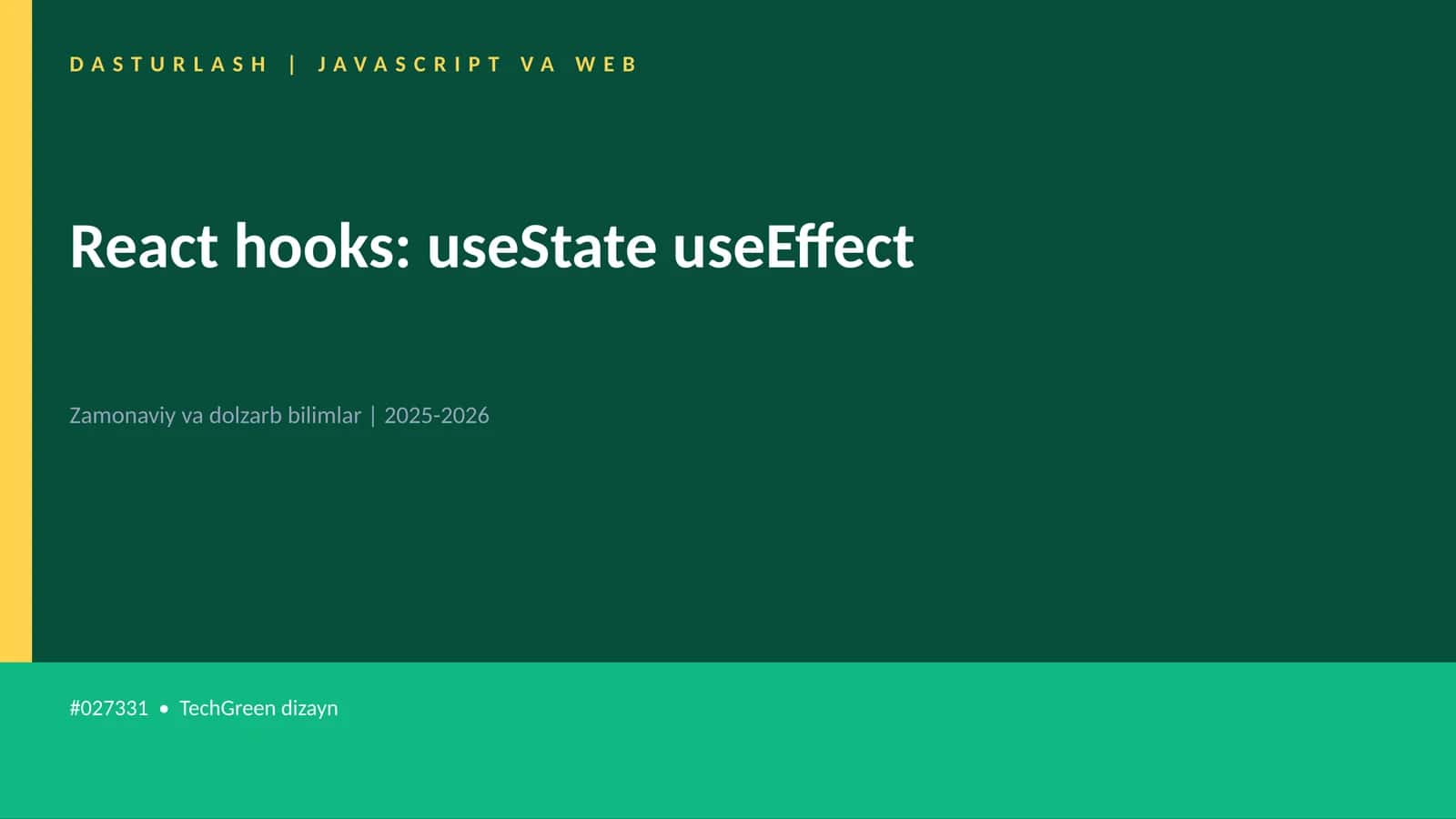 React hooks: useState useEffect