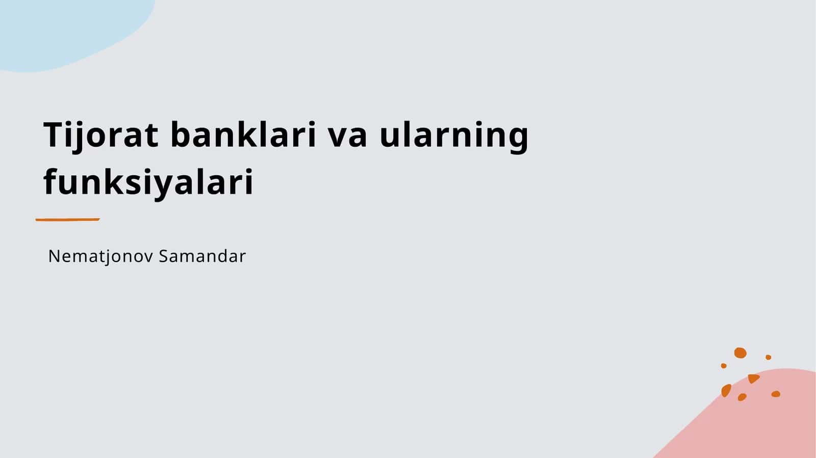 Tijorat banklari va ularning funksiyalari