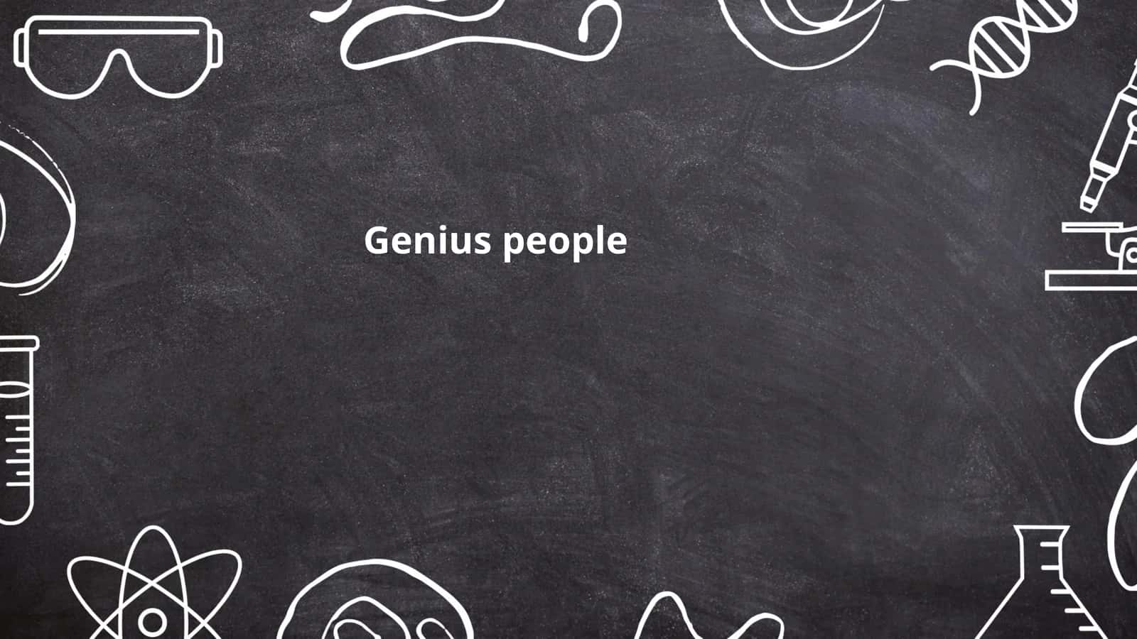 Genius people