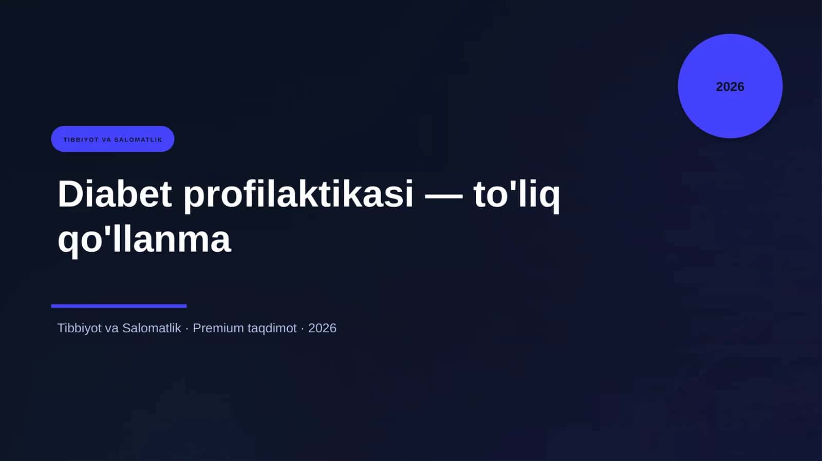 Diabet profilaktikasi — to'liq qo'llanma