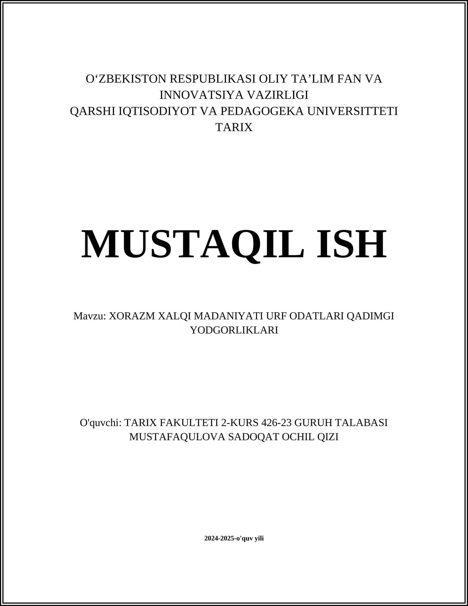 XORAZM XALQI MADANIYATI URF ODATLARI QADIMGI YODGORLIKLARI