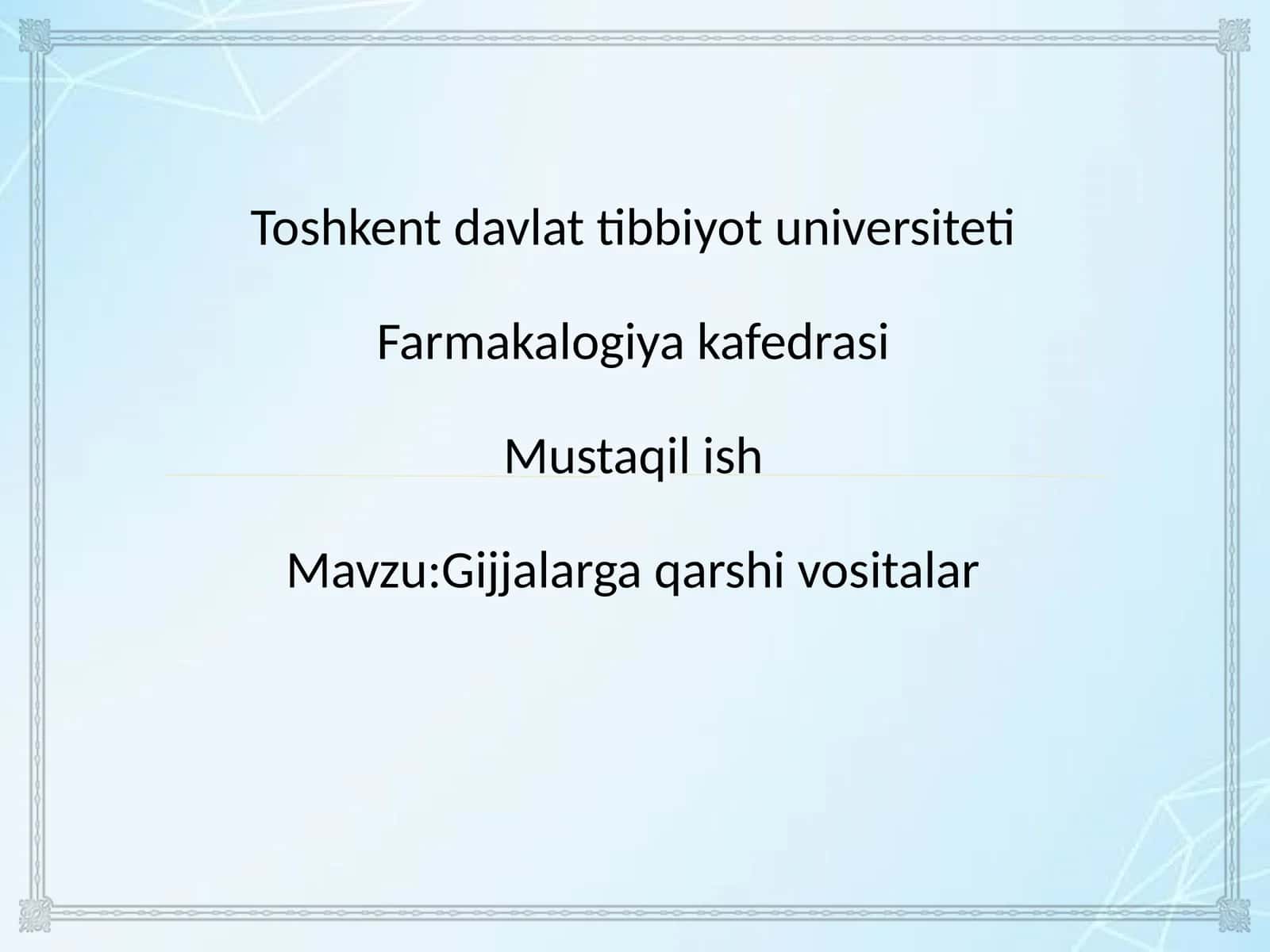 Gijjaga qarshi vositalar