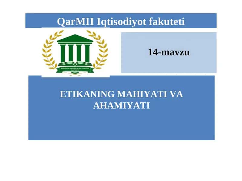 ETIKANING MAHIYATI VA AHAMIYATI