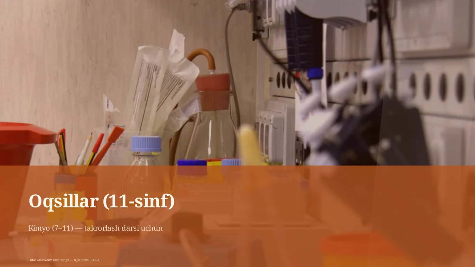 Oqsillar (11-sinf) Kimyo (7–11)