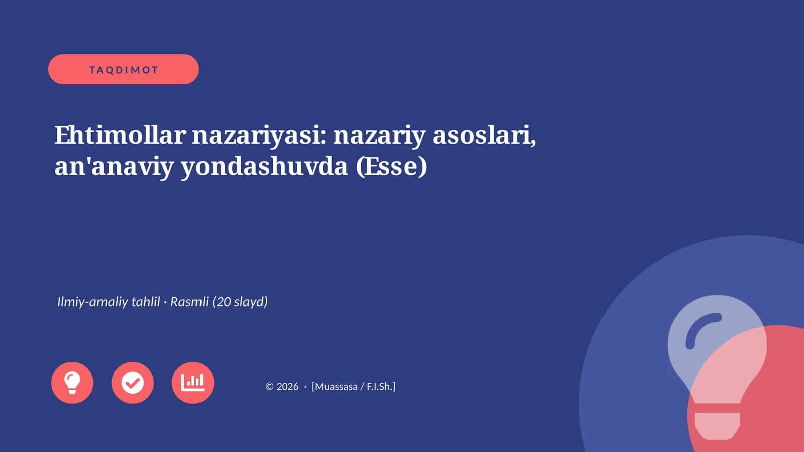 Ehtimollar nazariyasi: nazariy asoslari, an'anaviy yondashuvda (Esse)