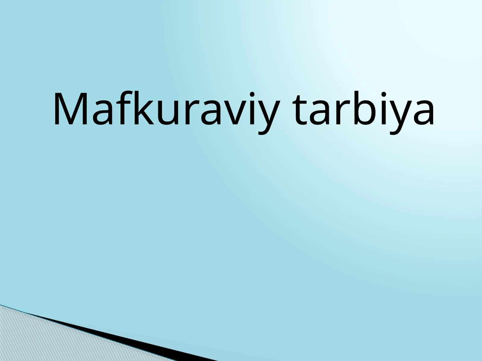 Mafkuraviy tarbiya