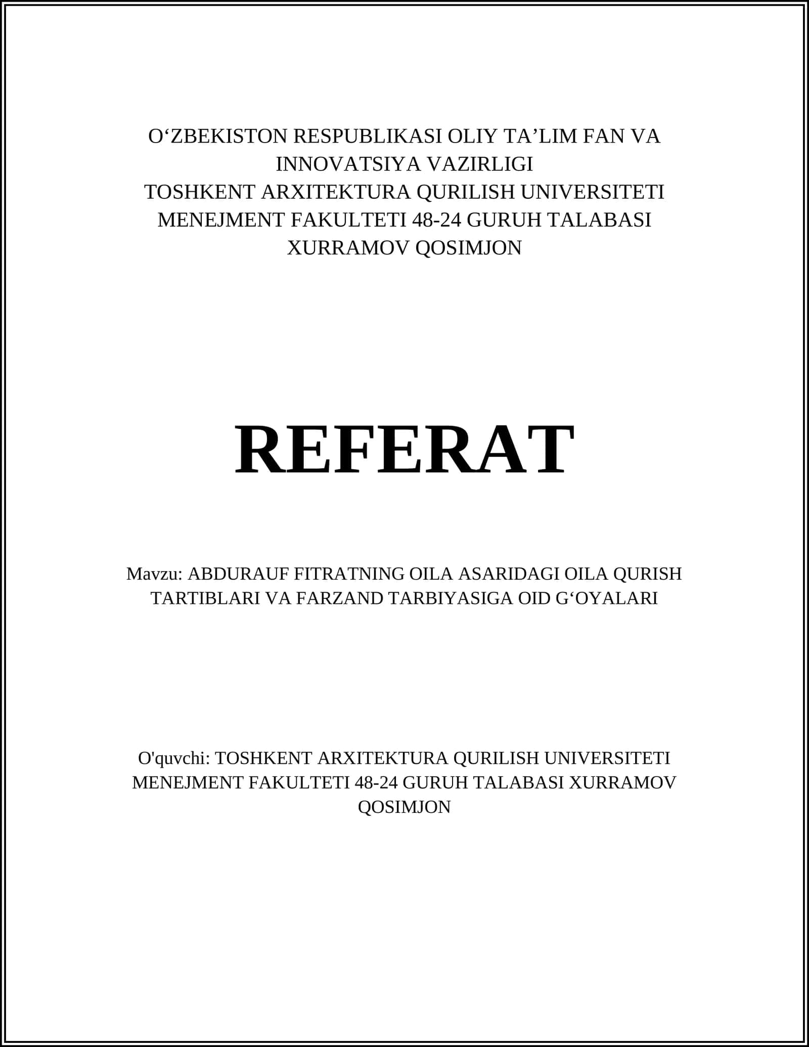 Abdurauf Fitratning Oila Asaridagi Oila Qurish Tartiblari va Farzand Tarbiyasiga oid G'oyalari