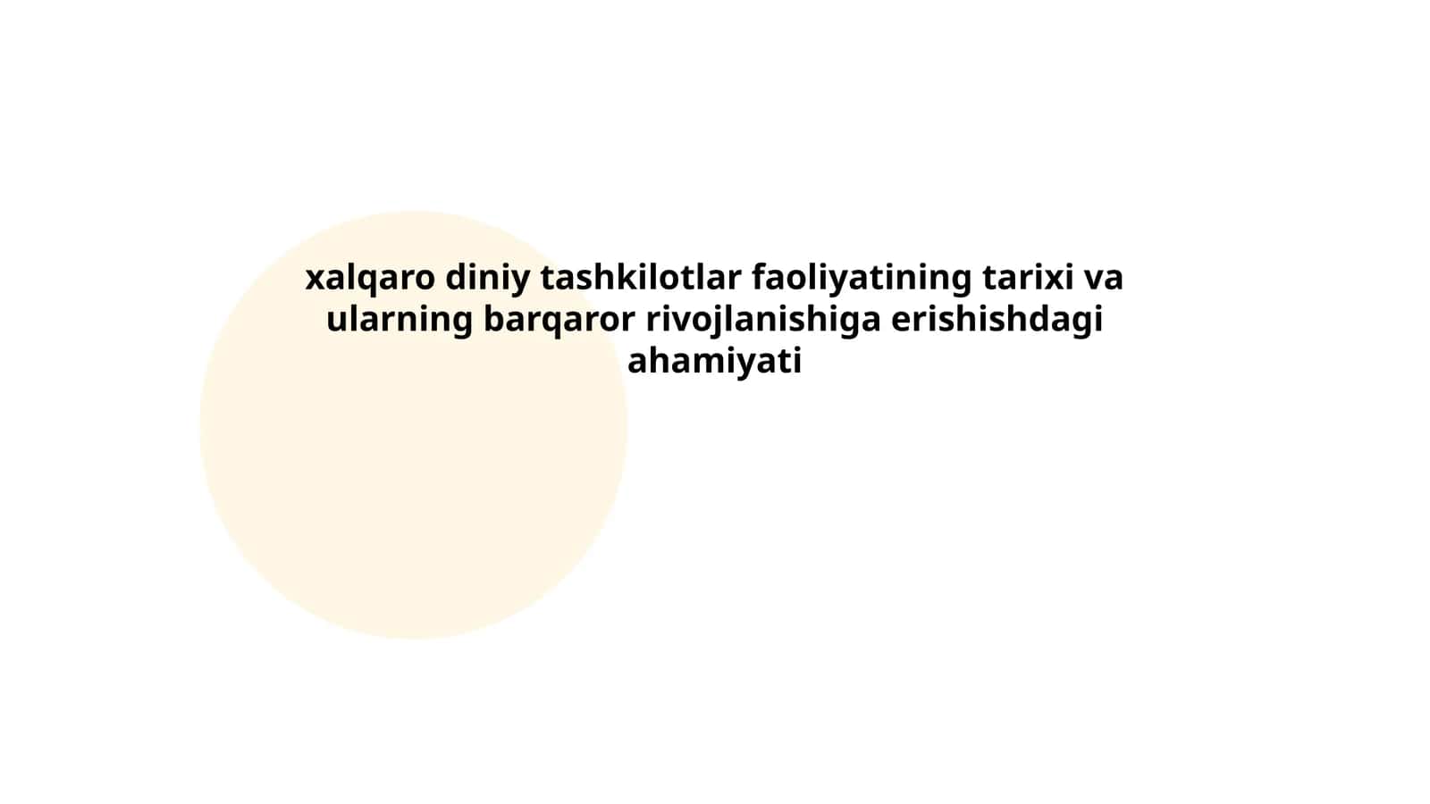 xalqaro diniy tashkilotlar faoliyatining tarixi va ularning barqaror rivojlanishiga erishishdagi ahamiyati