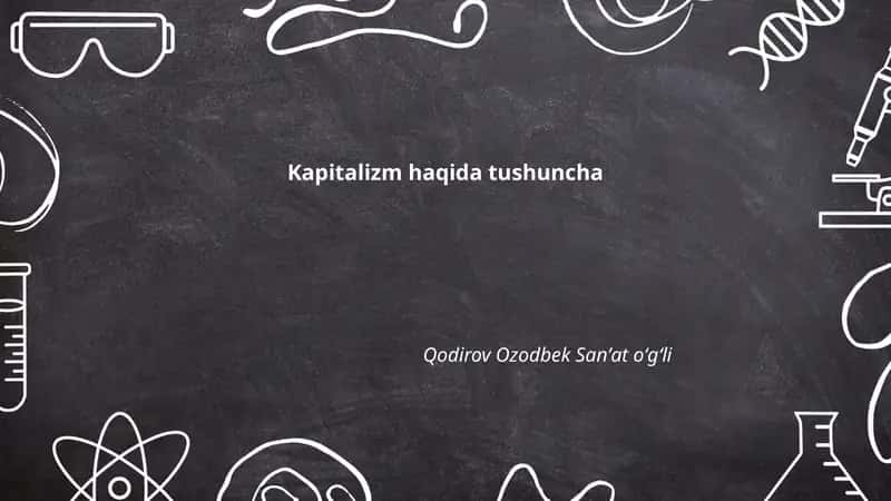 Kapitalizm haqida tushuncha