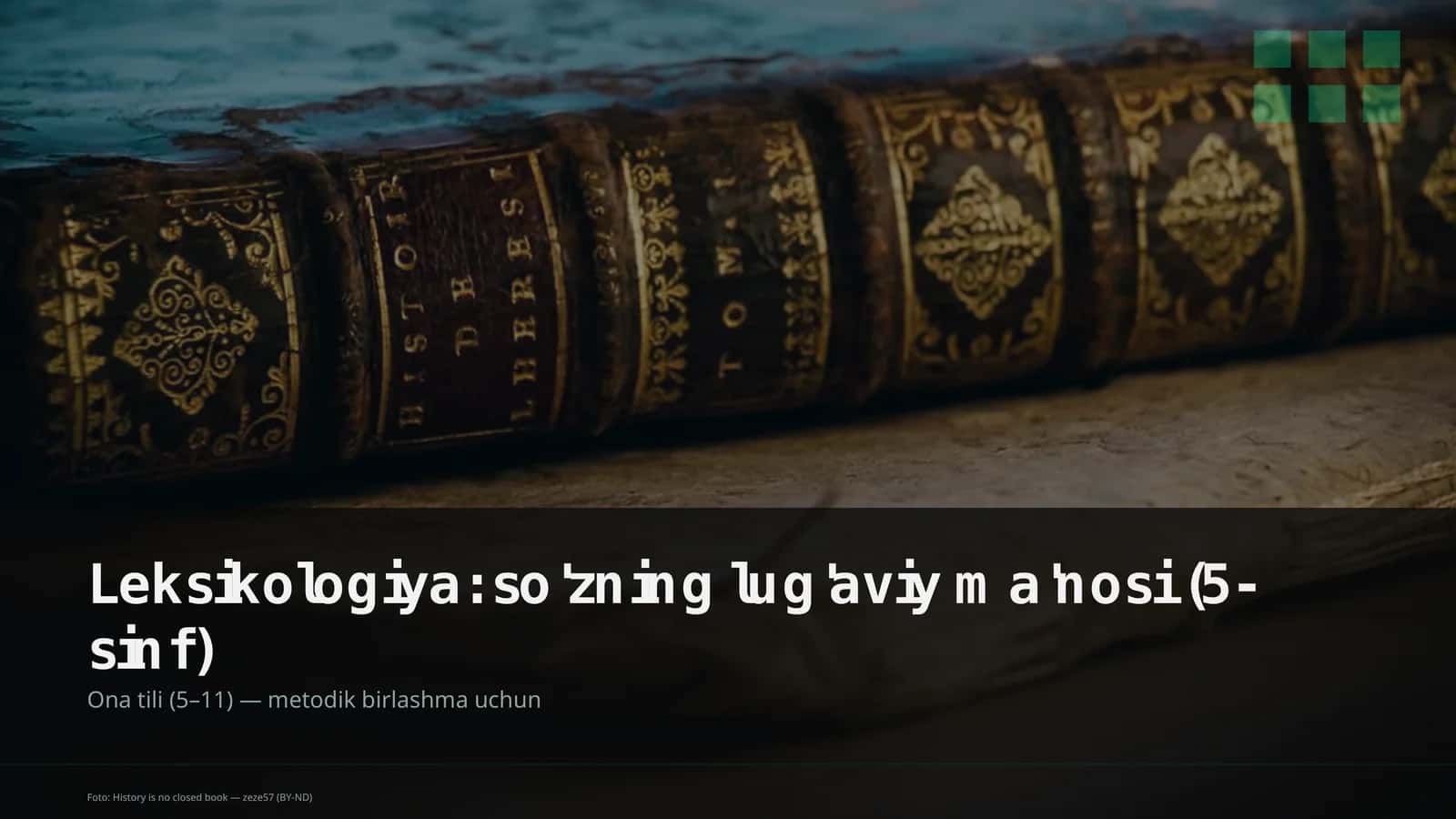 Leksikologiya: so'zning lug'aviy ma'nosi (5-sinf)