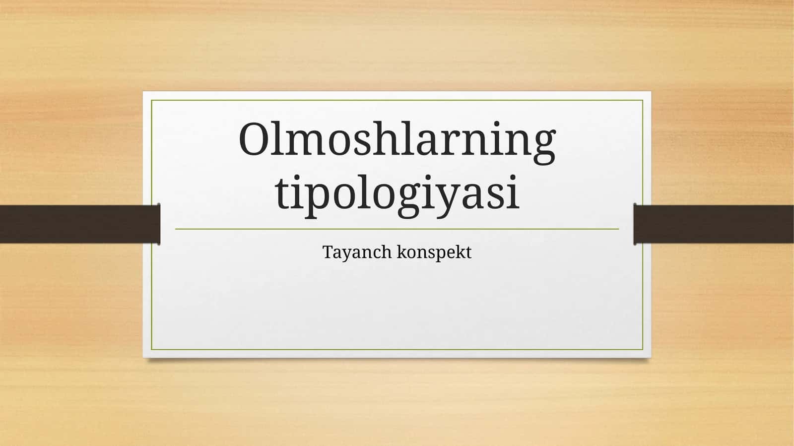 Olmoshlarning Tipologiyasi (Tayanch Konspekt)