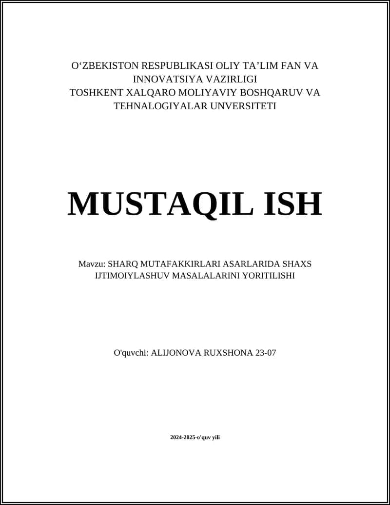 SHARQ MUTAFAKKIRLARI ASARLARIDA SHAXS IJTIMOIYLASHUV MASALALARINI YORITILISHI