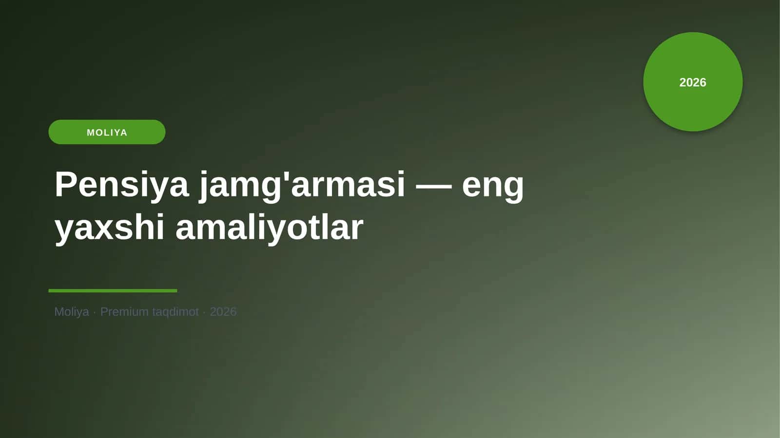 Pensiya jamg'armasi — eng yaxshi amaliyotlar
