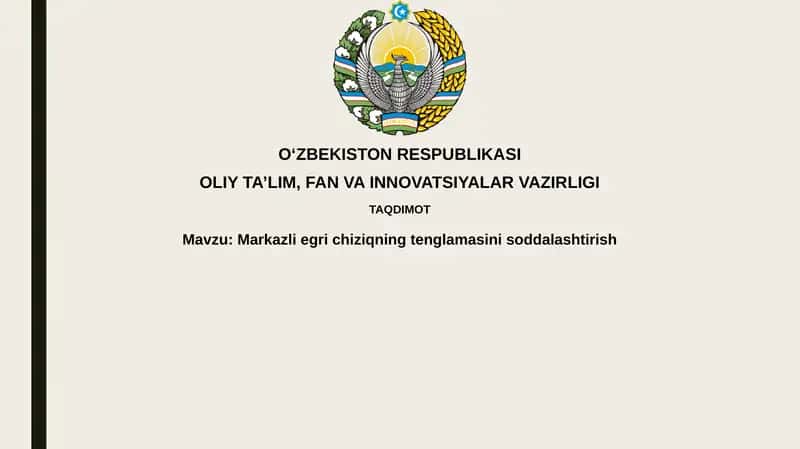 Markazlie gri chiziqning tenglama sinisini soddalashtirish