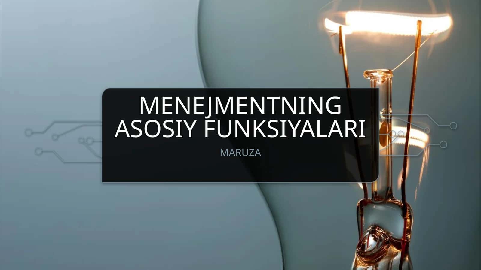 MENEJMENTNING ASOSIY FUNKSIYALARI