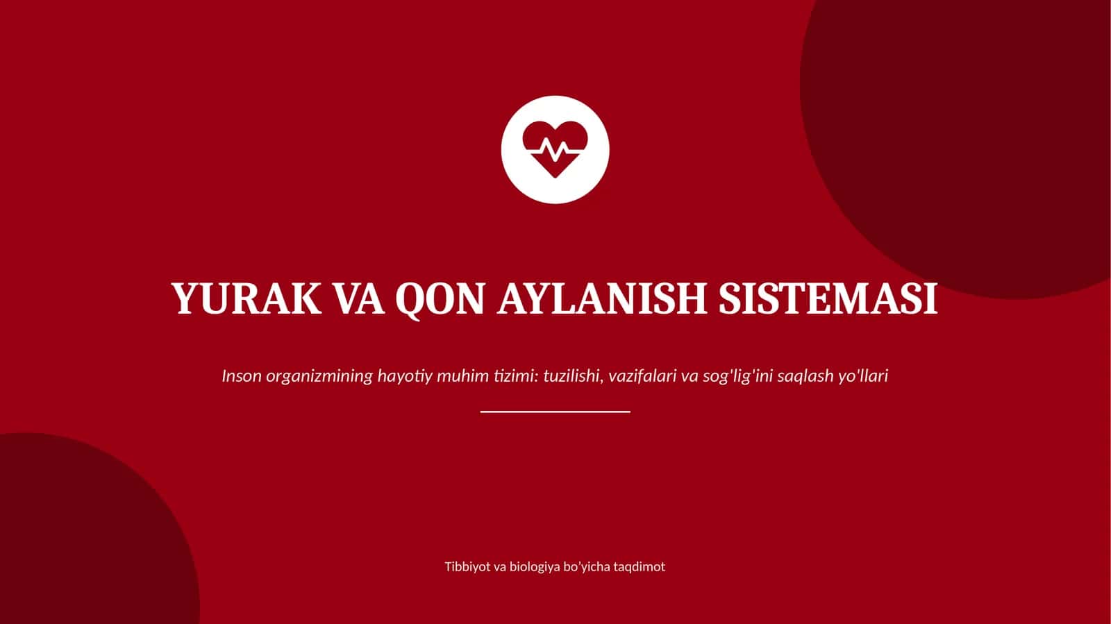 yurak qon aylanish sistemasi