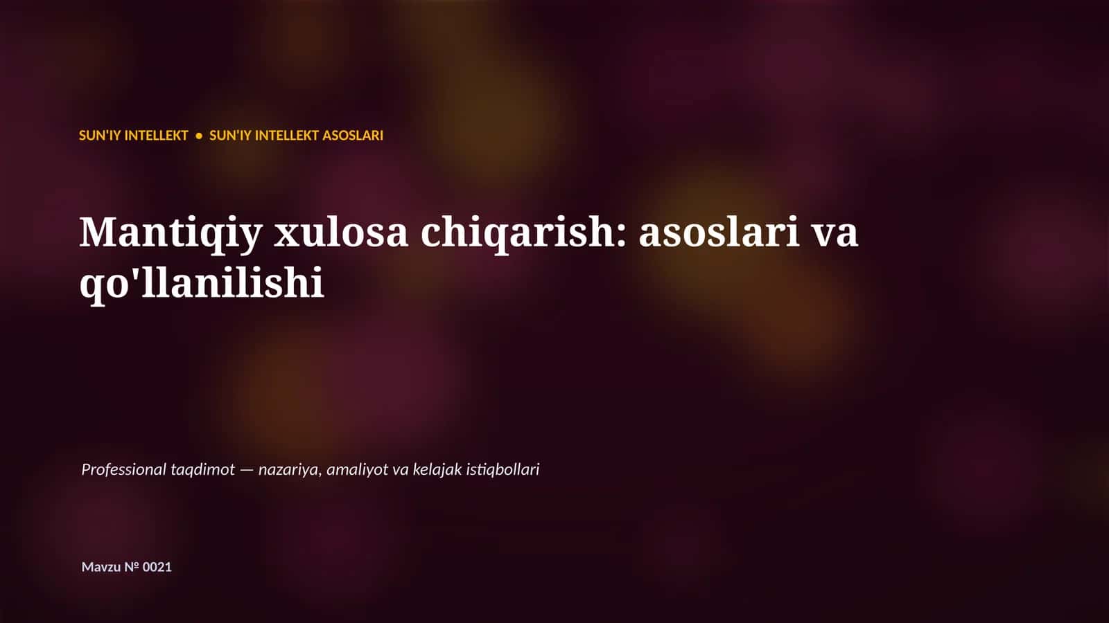 SUN'IY INTELLEKT ASOSLARI