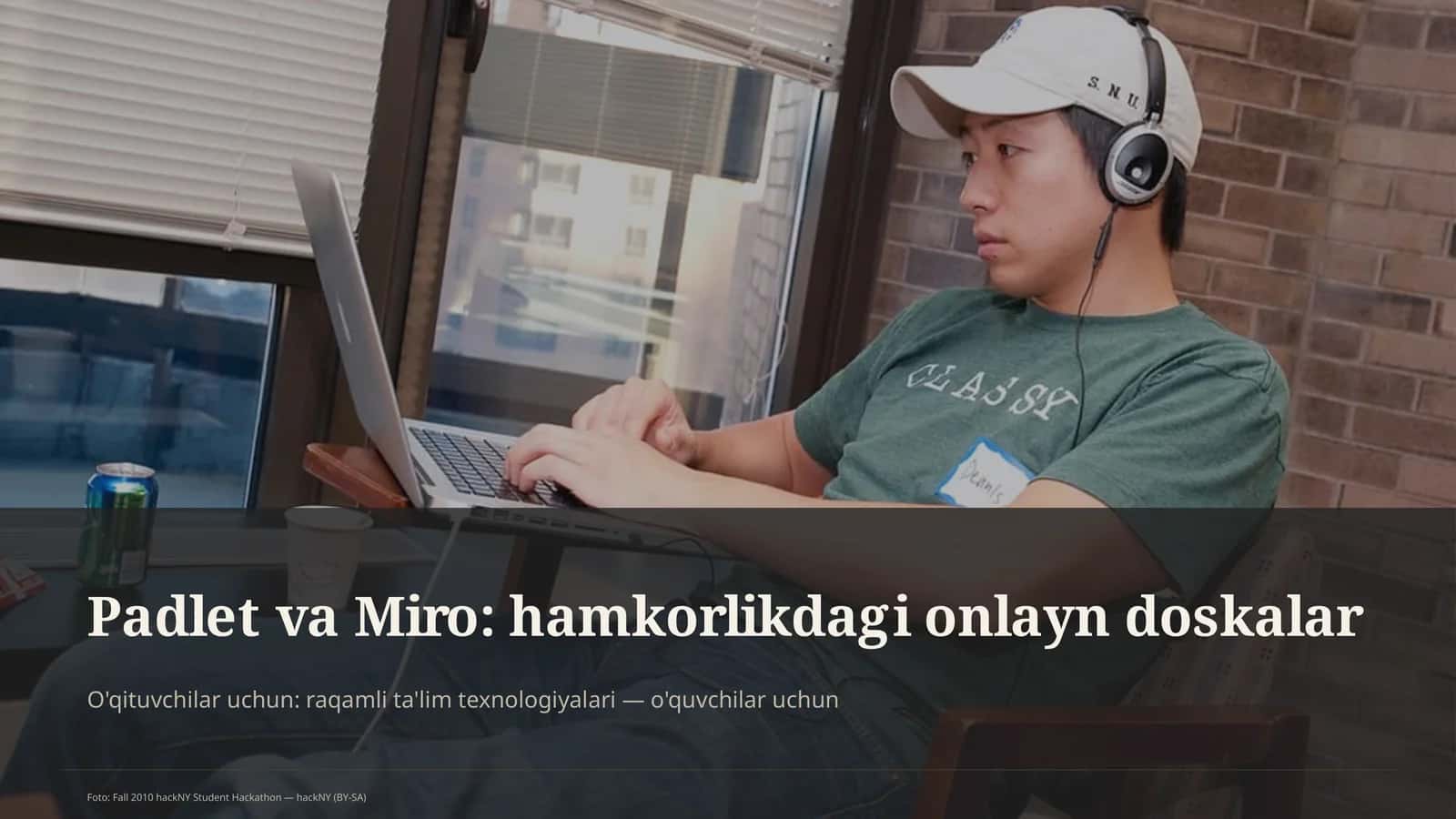 Padlet va Miro: hamkorlikdagi onlayn doskalar