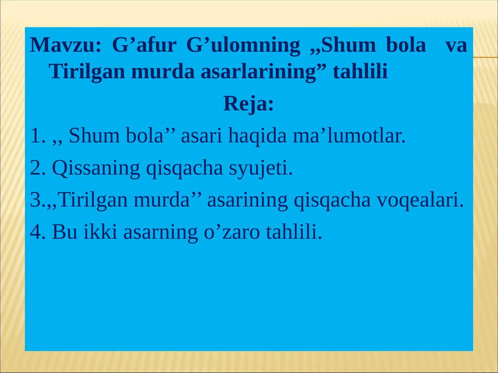 "Shum bola va Tirilgan murda asarlarining" tahlili
