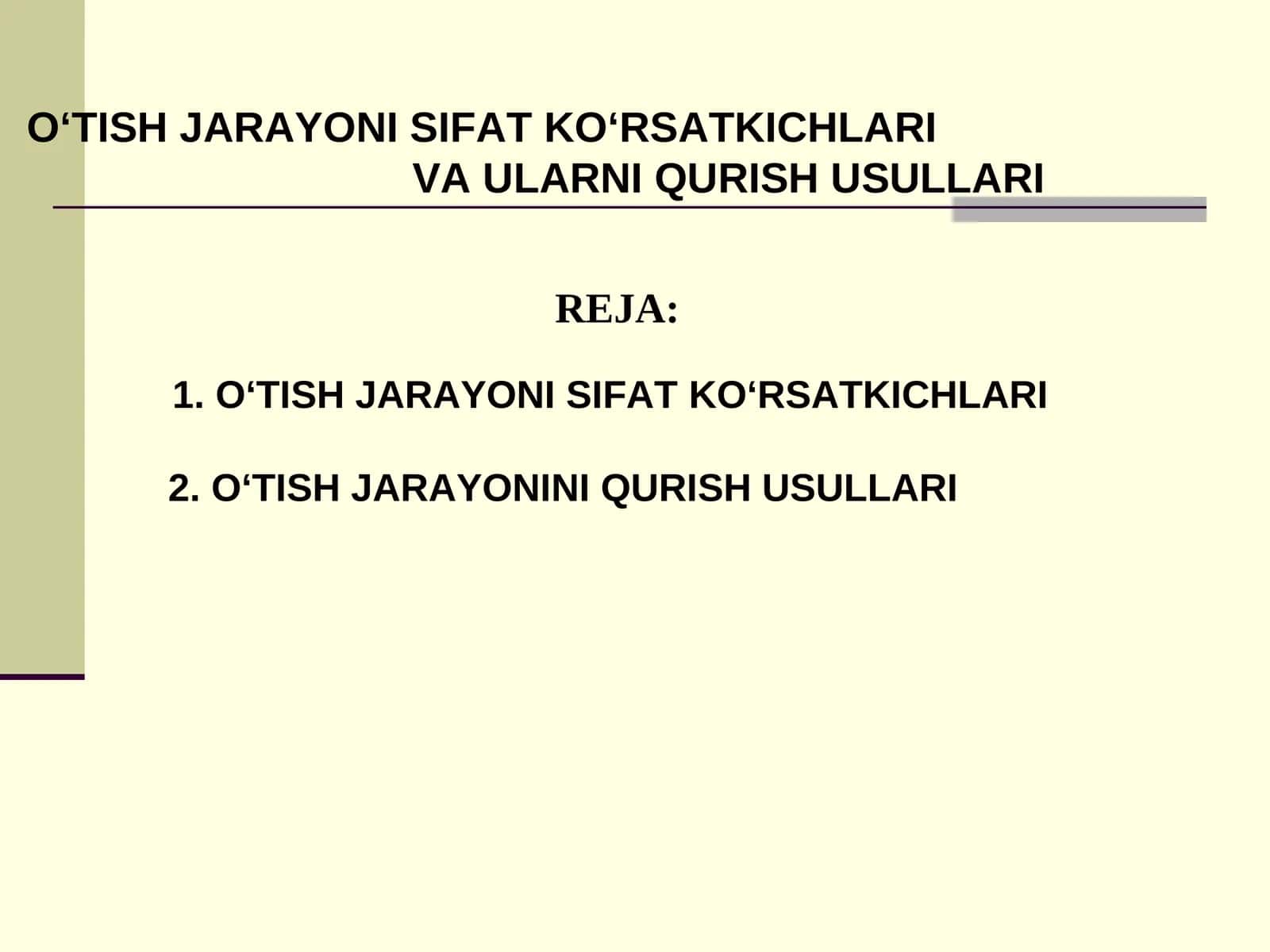 O‘TISH JARAYONI SIFAT KO‘RSATKICHLARI VA ULARNI QURISH USULLARI