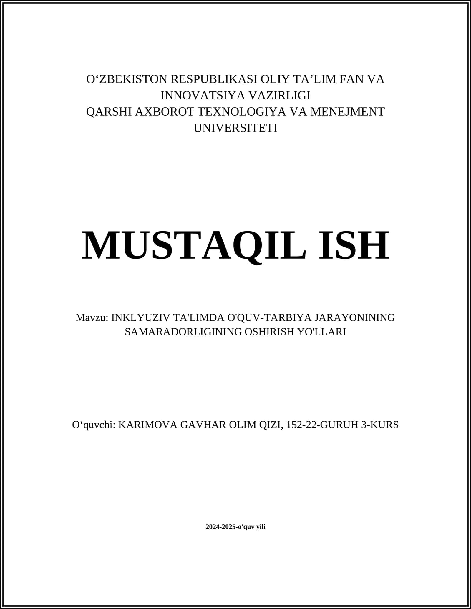 INKLYUZIV TA'LIMDA O'QUV-TARBIYA JARAYONINING SAMARADORLIGINING OSHIRISH YO'LLARI
