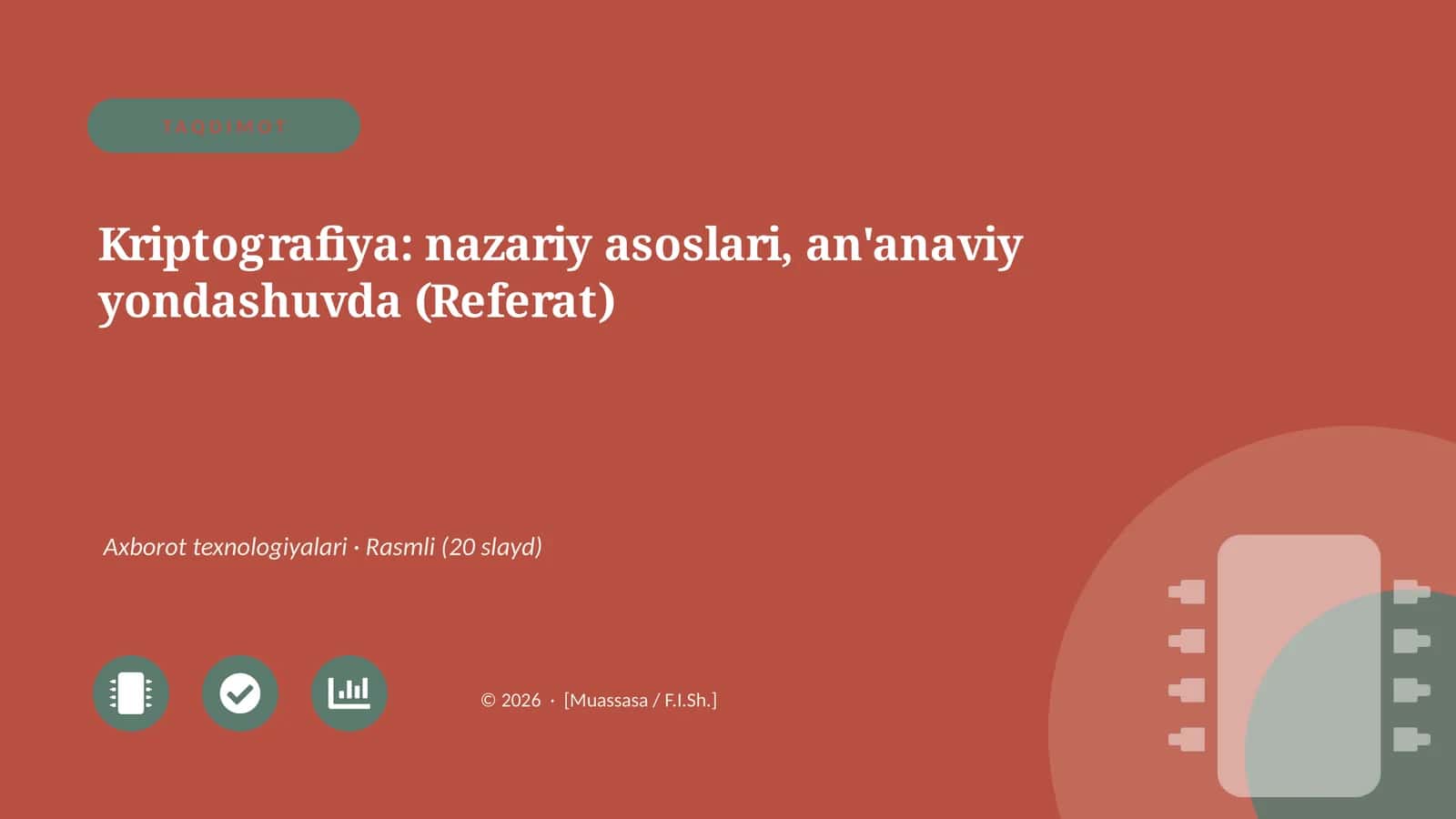 Kriptografiya: nazariy asoslari, an'anaviy yondashuvda (Referat)