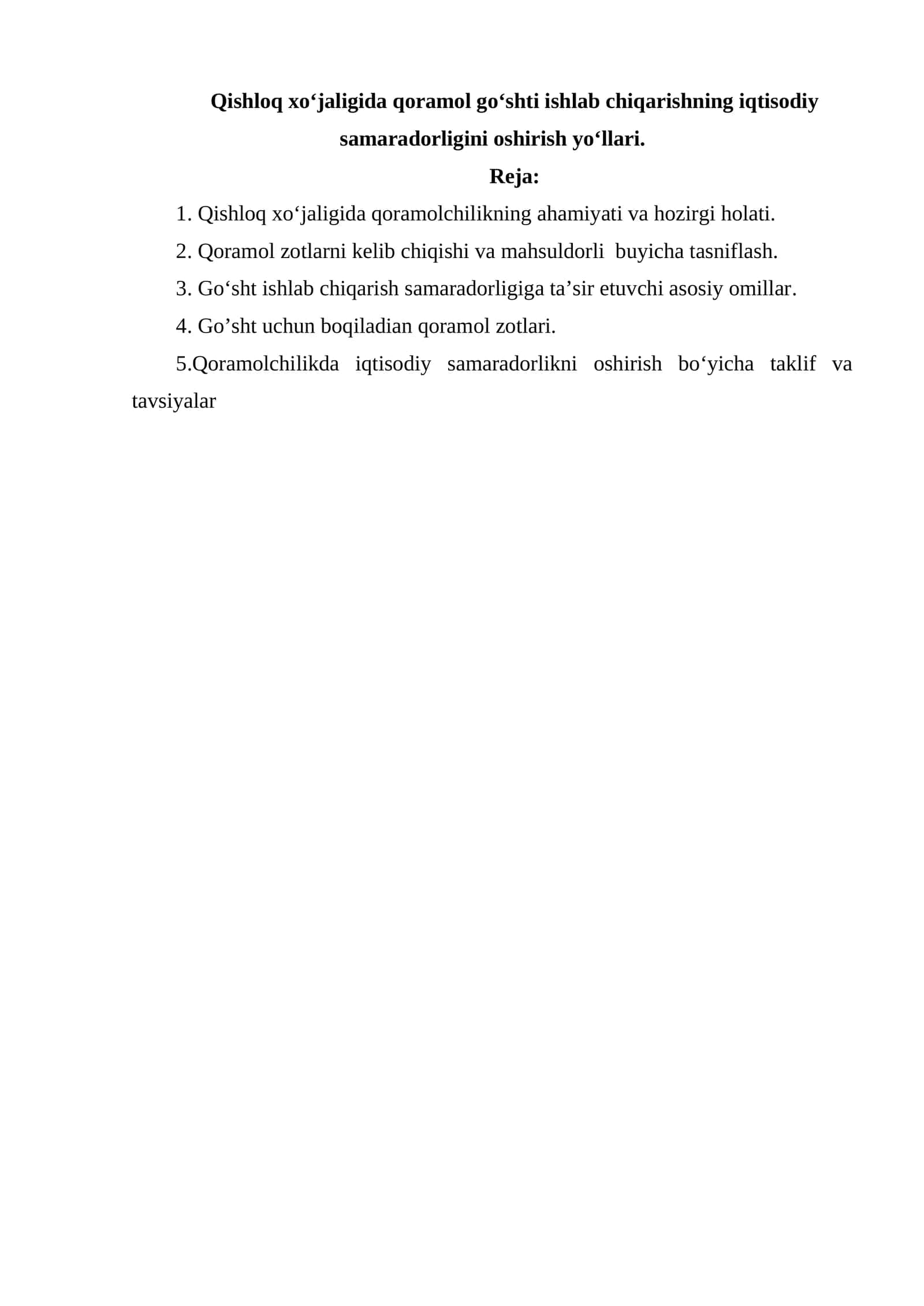 Qishloq xo‘jaligida qoramol go‘shti ishlab chiqarishning iqtisodiy samaradorligini oshirish yo‘llari
