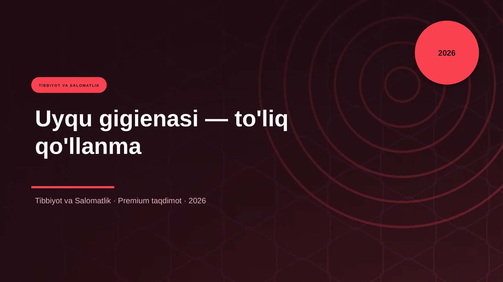Uyqu gigienasi — to'liq qo'llanma