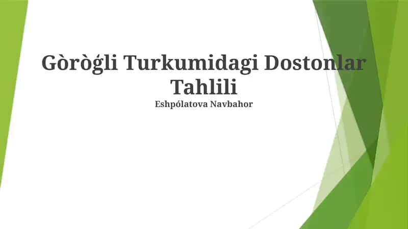 Gòròģli Turkumidagi Dostonlar Tahlili