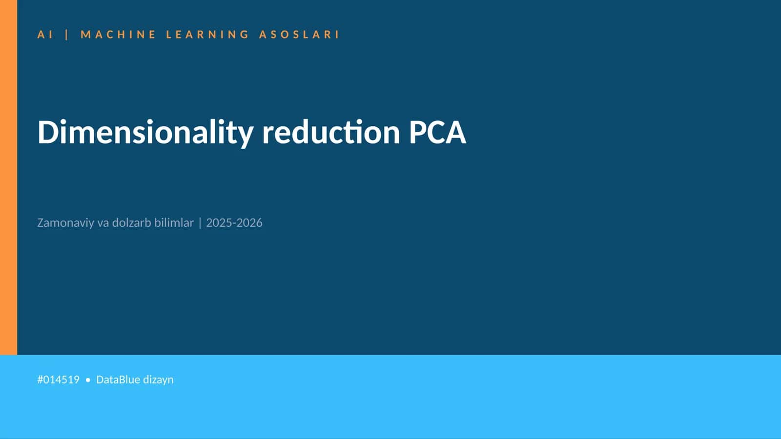 AI | MACHINE LEARNING ASOSLARI